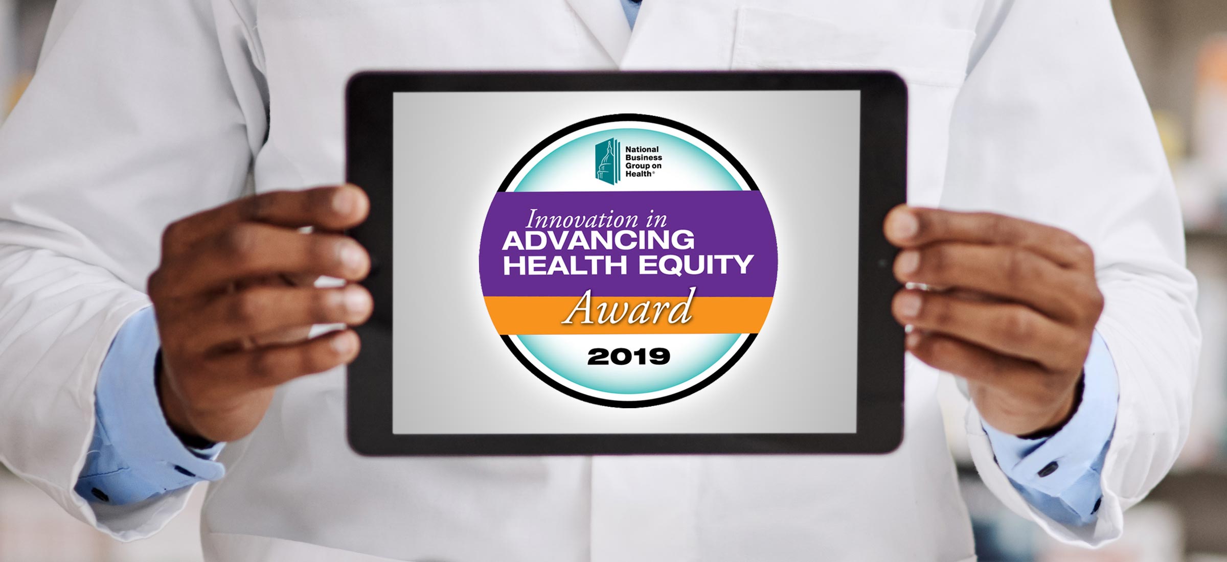Innovation in Advancing Health Equity Award 2019